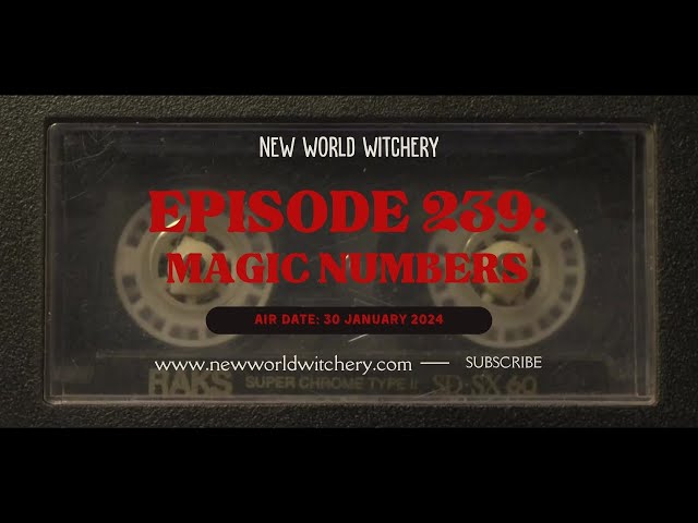 Episode 239 - Magic Numbers