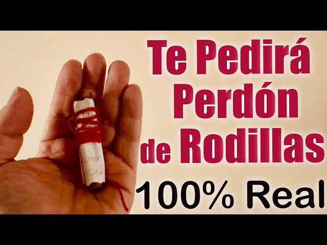 TE SUPLICARÁ PERDÓN de RODILLAS 🙏 HECHIZO de la MIEL y CANELA