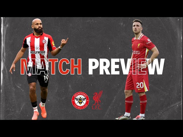 Liverpool Match Build Up | Brentford Away