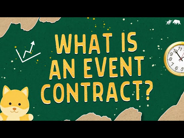 What Is An Event Contract?