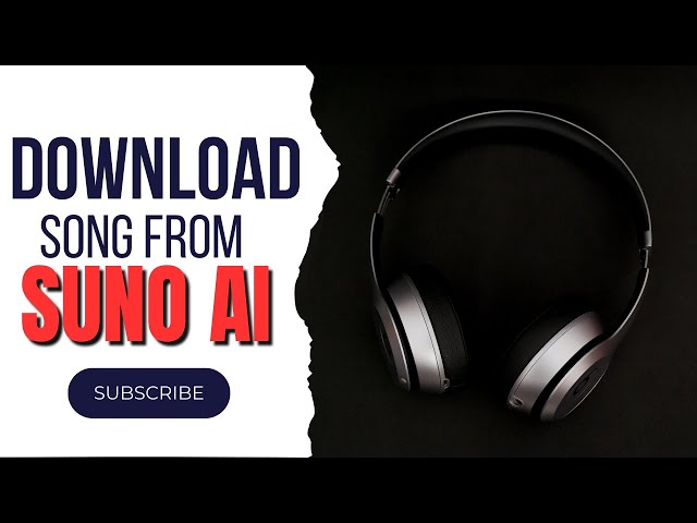 Download Song From Suno AI Easily (2024)