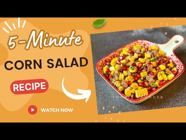 HEALTHY TASTY CORN SALAD | EASY SALAD RECIPE | THE BEST CORN SALAD | SWEET CORN RECIPE #corn #salad