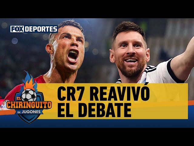 🔥👀 ¿CRISTIANO O MESSI? Las declaraciones de CR7 han reavivado la eterna discusión | El Chiringuito