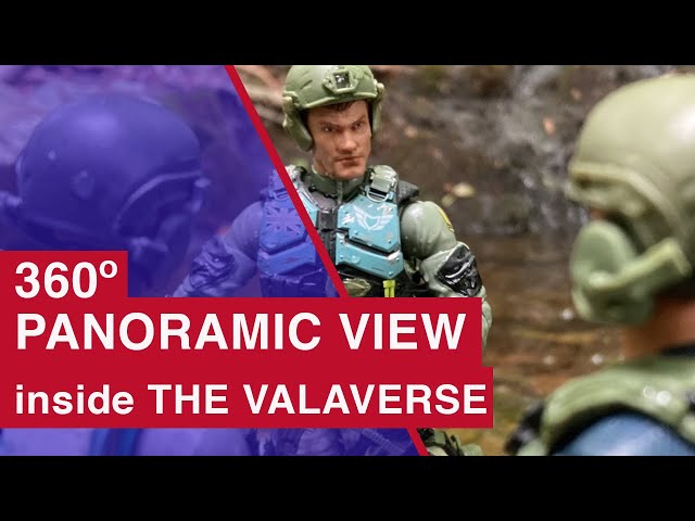 Step into THE VALAVERSE—360º panoramic view—ACTION FORCE—Waters Edge—Sector 1011 of THE VALAVERSE