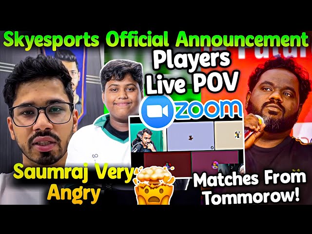 Skyesports Offical Announcement🚨 Matches From Tomorrow🤔? Players Live POV On Zoom