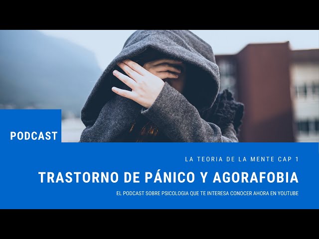 Cap 1: Trastorno de Pánico y Agorafobia