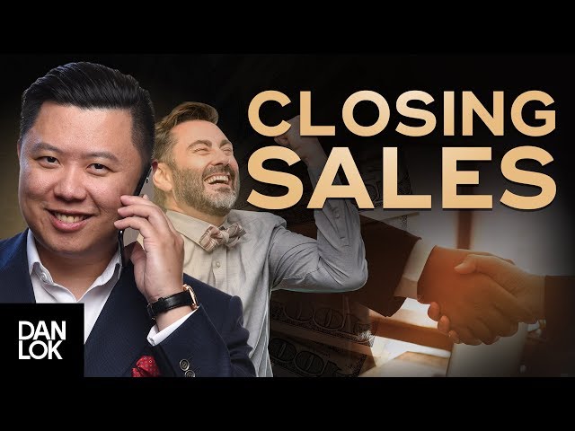 The Art Of Closing Sales