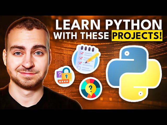 I Learned Python By Building These Projects - Tutorial for Beginners