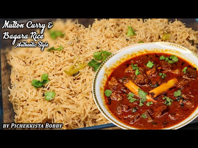 TELANGANA FAMOUS MUTTON CURRY & BAGARA RICE by @PICHEKKISTABOBBY