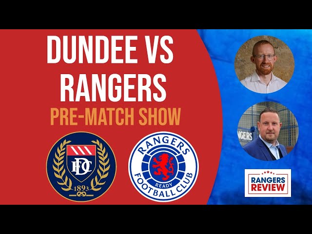 Dundee v Rangers team news reaction LIVE from Dens Park