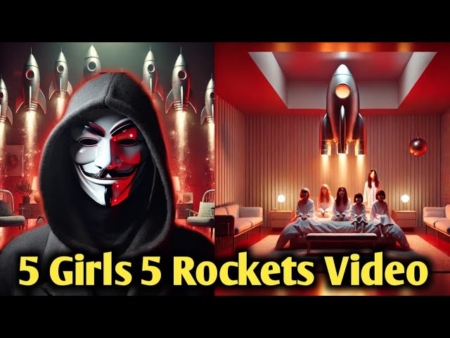 5 Girls 5 Rocket Viral video Explain in hindi| Darkweb Real video| 5 girls 5 Rocket Full video Link🔗