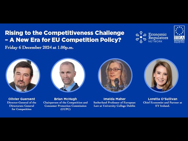 Rising to the Competitiveness Challenge – A New Era for EU Competition Policy?