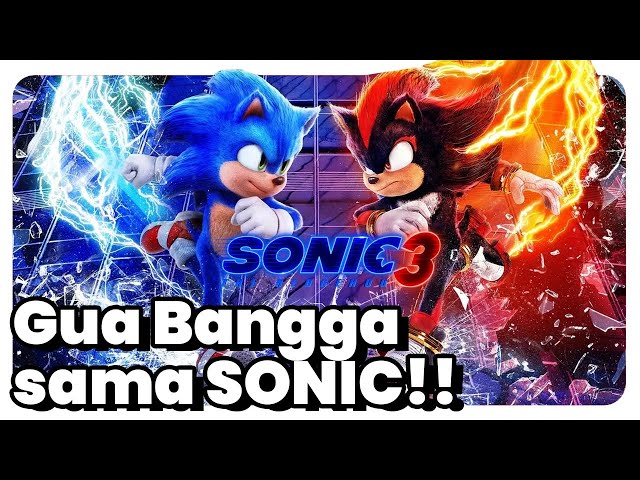 Ketika Sonic Membuat Gua Bangga! Review Sonic Movie 3! | Player Discuss