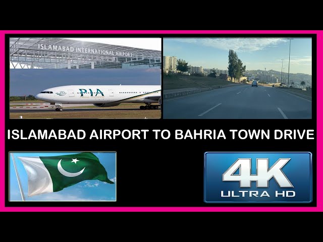 Driving From Islamabad Airport To Bahria Town Islamabad Phase 7 Pakistan in 2020 - HD