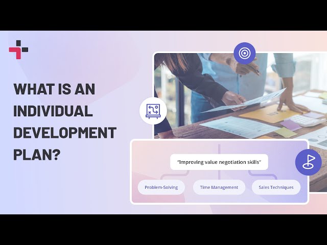 The Ultimate Guide to Individual Development Plans!