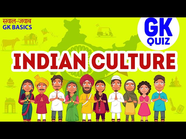 GK QUIZ on INDIAN CULTURE | भारतीय संस्कृति | Easy language Hindi English