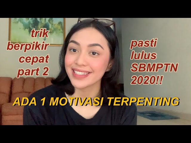 TIPS MENGERJAKAN SOAL TPS UTBK PART 2