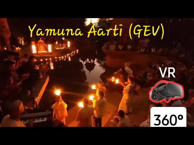 Yamuna Aarti by Sachinandan Prabhu - Govardhan Eco Village GEV ISKCON in 360 VR