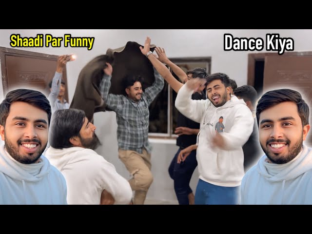 Shaadi Par Funny Dance Kiya 😂 | Zohaib Pendu | Zohaib Sabir Vlogs