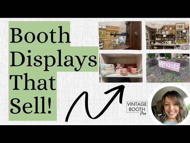 How to Create a Vintage Booth Display That Stands Out | Shop With Me!