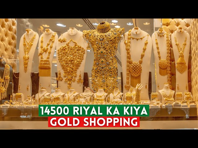 14500 Riyal Ki Gold Shopping Riyadh Gold Market Se ✨ I Saudi Gold Market 💫