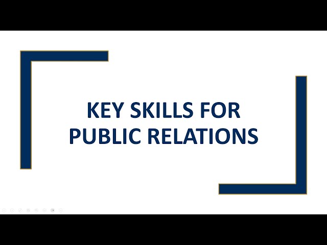 Key Skills for Public Relations