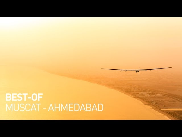 Solar Impulse Airplane - Best of First Round-The-World Solar Flight, Oman - Ahmedabad