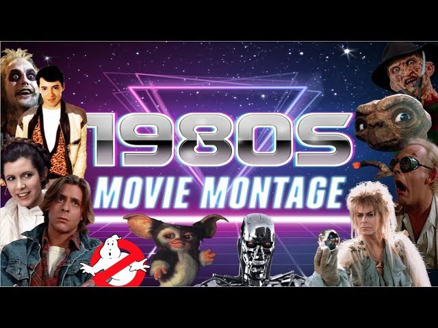 1980s Movie Montage