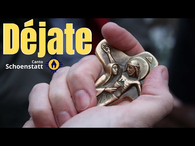 Déjate  - Canto - Virgen de Schoenstatt Santuario de Schoenstatt