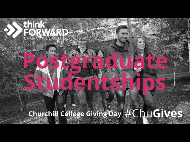 The impact of postgraduate studentships at Churchill College