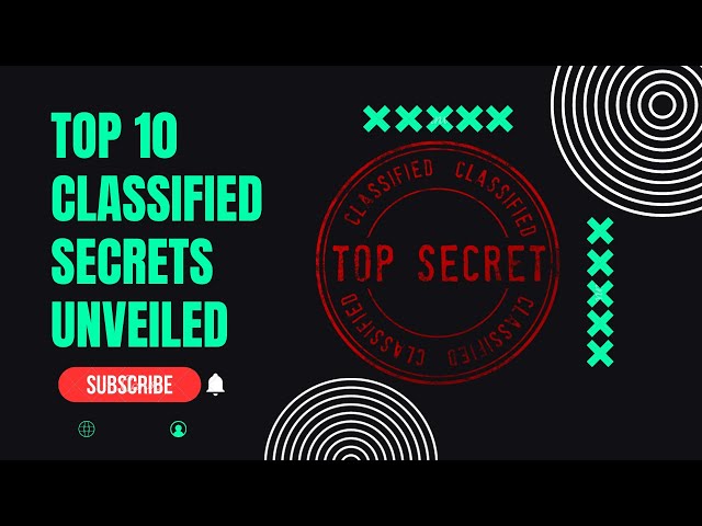 Top 10 Secrets you shouldn't know