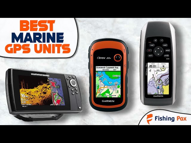 Best Marine GPS & Chartplotter Units