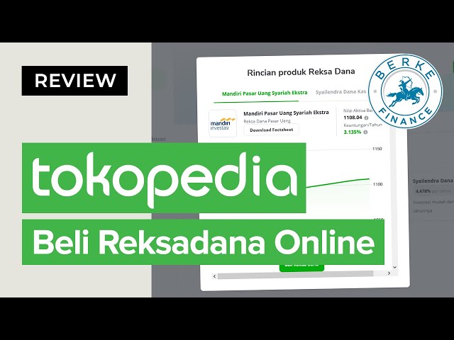 Review Reksadana Tokopedia