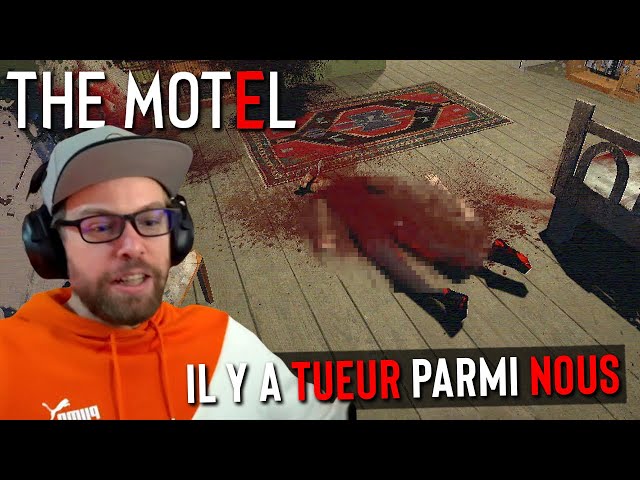 IL Y A UN TUEUR PARMI NOUS... | THE MOTEL | Horreur FR