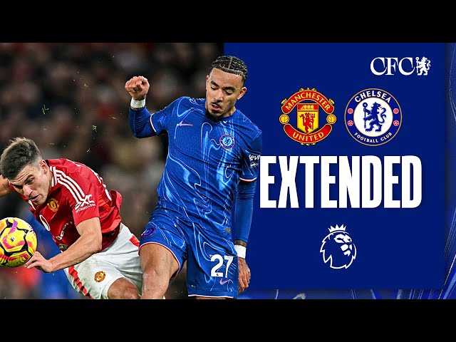 Manchester United 1-1 Chelsea | HIGHLIGHTS - Extended | Premier League 2024/25