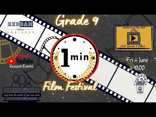 Grade 9 One Minute Film Festival 2021