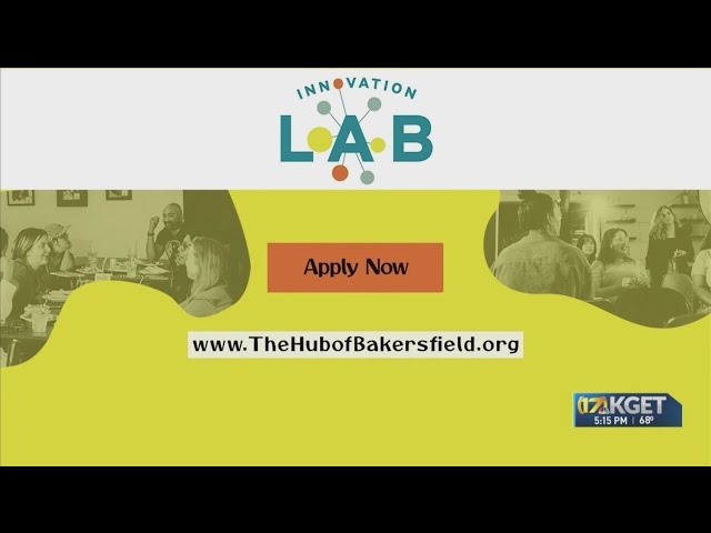 Innovation Lab invites Bakersfield innovators