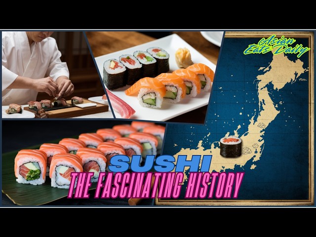 The Fascinating History of Sushi : From Ancient Japan to Global Fame 🍣