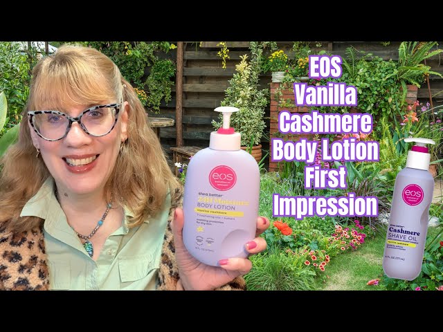 EOS Vanilla Cashmere Body Lotion First Impression