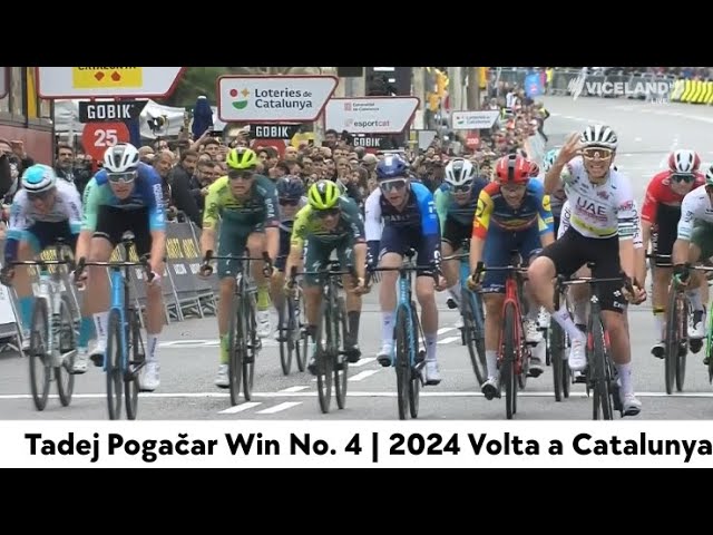 Tadej Pogačar Win No. 4 | 2024 Volta a Catalunya | Final Stage | Sprint