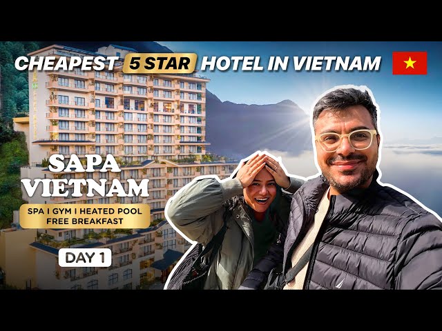 CHEAPEST 5 Star ⭐️ HOTEL in SaPa, Vietnam 🇻🇳 | FOOD | SPA | STAY Honest Review