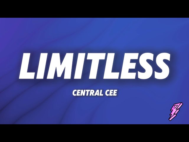 Central Cee - Limitless (Lyrics)