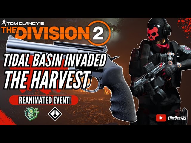 Tidal Basin INVADED REANIMATED THE HARVEST 1 SHOT KILL PISTOL BUILD - The Division 2