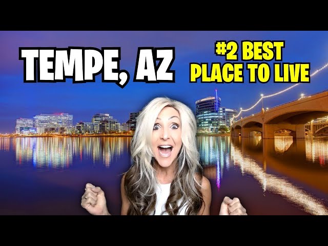 Tempe AZ Pros and Cons 2023 [TEMPE ARIZONA]