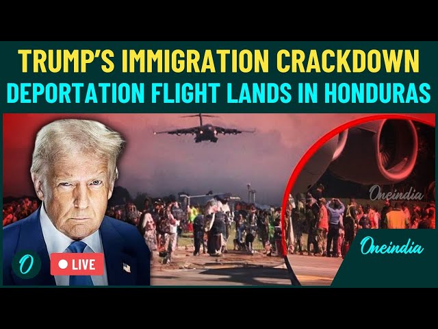 LIVE | Trump’s Deportation Flight With 72 Illegal Immigrants Lands in Honduras | Immigration War