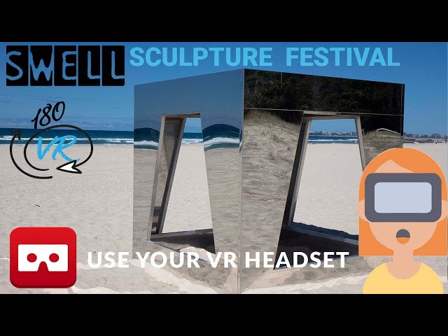 180 VR Life Footage Swell Sculptures 2020 Jasine Mansbridge You-me-sky-sea