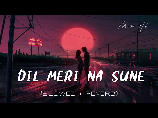 Dil Meri Na Sune Dil Ki Main Na Sunu | love remix mashup | #mashup @aashu_bloggers