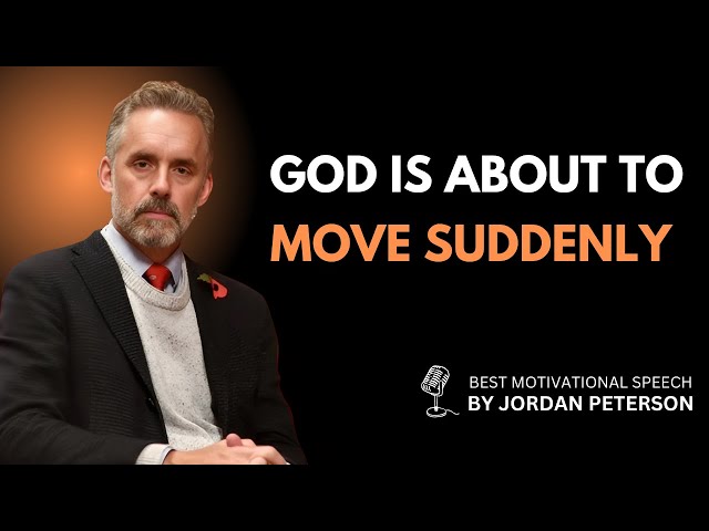 God is Preparing You for a Life-Changing Moment!#Inspiration |BY DR JORDAN PETERSON