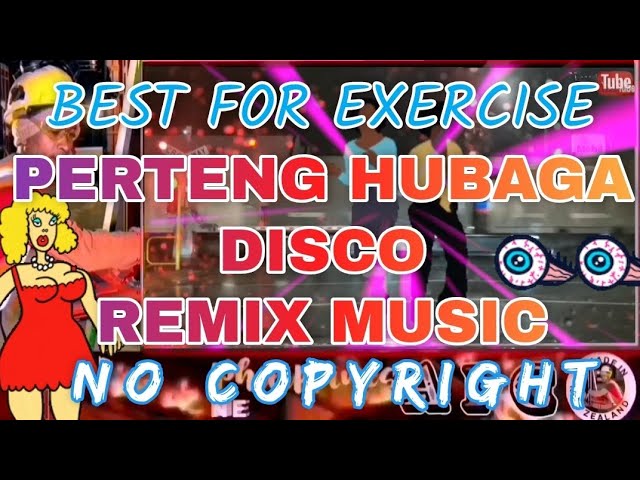 BEST FOR EXERCISE | PERTENG HUBAGA DISCO REMIX MUSIC | NO COPYRIGHT