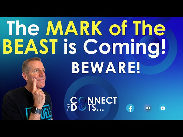 The Mark of the Beast is Coming! BEWARE! 🤯